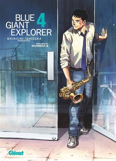 Blue giant explorer Tome 4