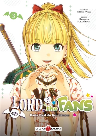 Lord of the fans - Dans l’oeil du roi-démon Tome 3