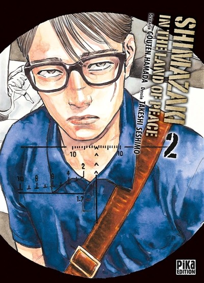 Shimazaki in the land of peace tome 2