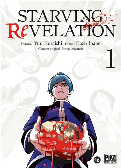 Starving revelation Tome 1