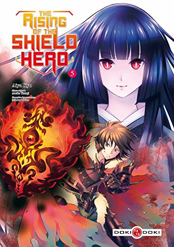 The rising of the shield hero Tome 5