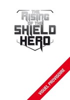 The rising of the shield hero Tome 16