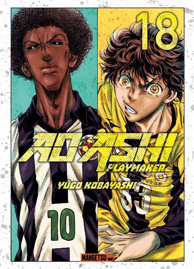 Ao ashi playmaker Tome 18