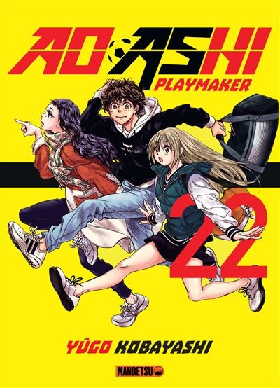 Ao ashi playmaker Tome 22
