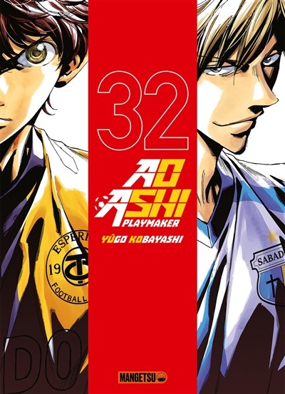 Ao ashi playmaker Tome 32