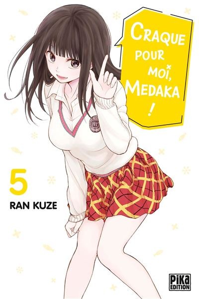 Craque pour moi, medaka ! Tome 5