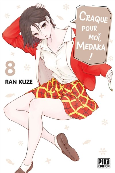 Craque pour moi, medaka ! Tome 8