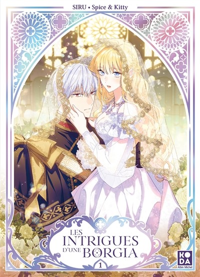 Les Intrigues d'une Borgia - Tome 1