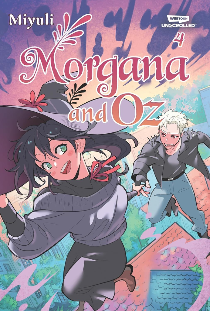 Morgana & Oz - Tome 4