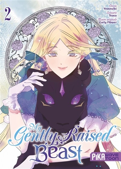 My Gently Raised Beast - Tome 2