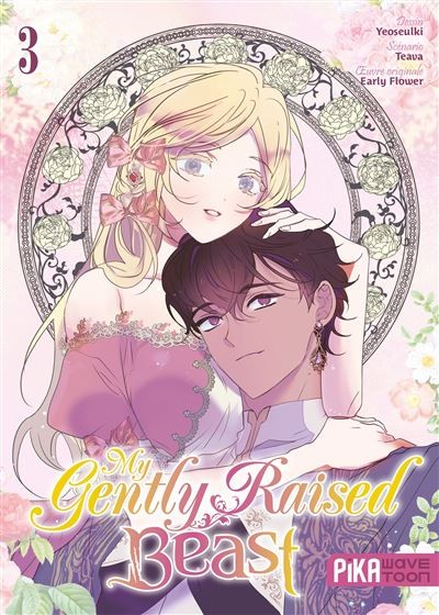 My Gently Raised Beast - Tome 3