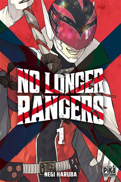 No Longer Rangers - Tome 1