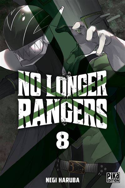No Longer Rangers - Tome 8