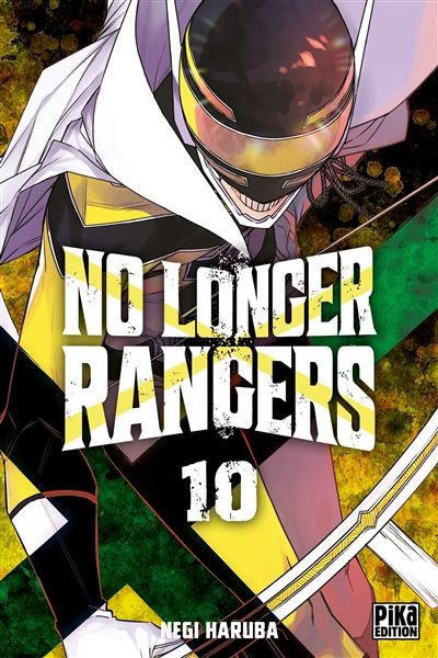 No Longer Rangers - Tome 10