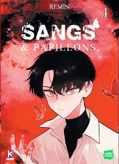 Sangs et papillons - Tome 1