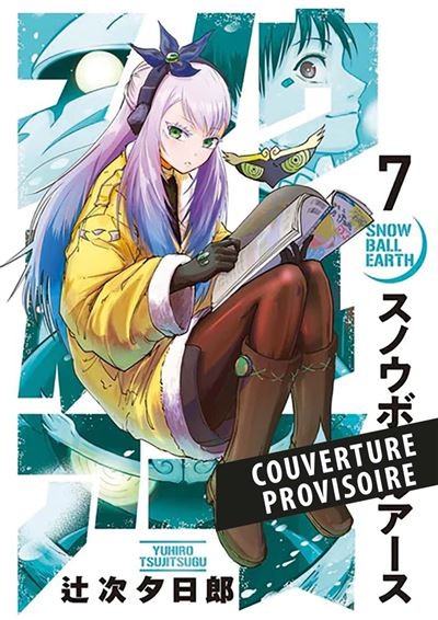 Snowball Earth - Tome 7