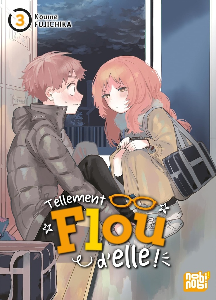 Tellement flou d'elle - Tome 3