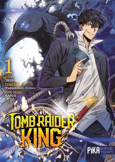 Tomb Raider King - Tome 1