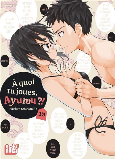 A quoi tu joues, ayumu ? Tome 13