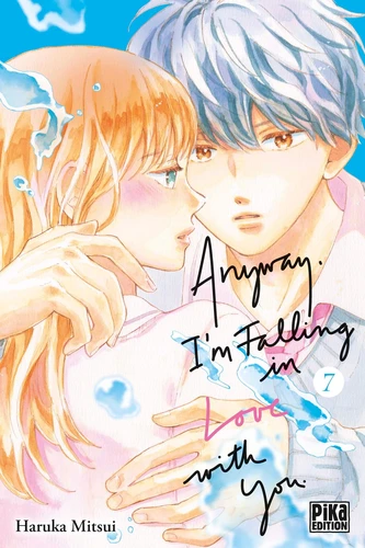 Anyway, I'm falling in love with you - Tome 7