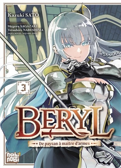 Beryl : de paysan à maître d’armes Tome 3