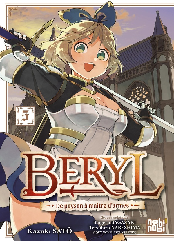 Beryl : de paysan à maître d’armes Tome 5