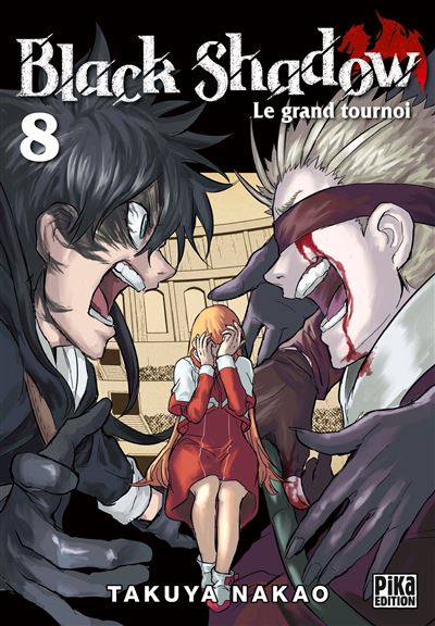 Black Shadow - Tome 8