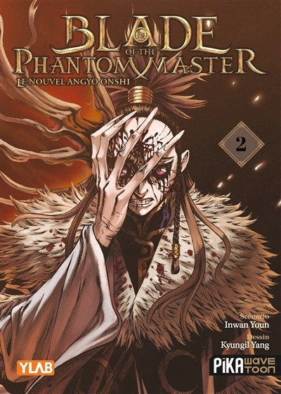 Blade of the Phantom Master - Tome 2