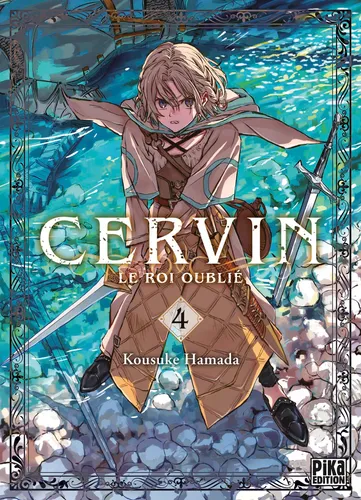 Cervin - Le roi oublié - Tome 4