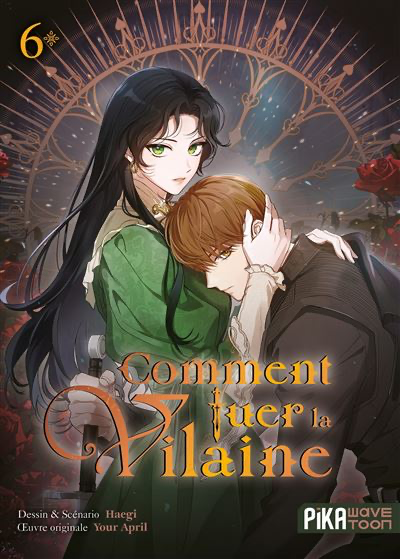 Comment tuer la vilaine - Tome 6