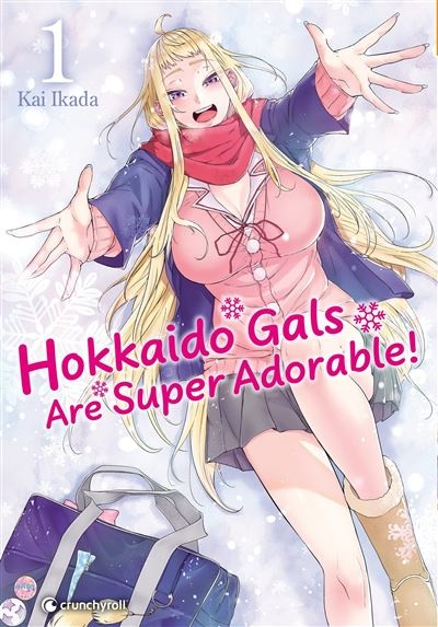 Hokkaido gals are super adorable ! - Tome 1