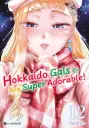 Hokkaido gals are super adorable ! - Tome 12