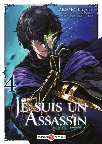 Je suis un assassin (et je surpasse le héros) - Tome 4