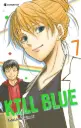 Kill blue - Tome 7