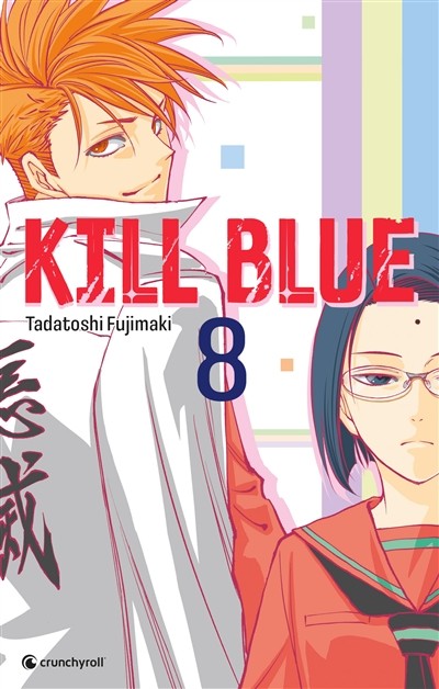 Kill blue - Tome 8