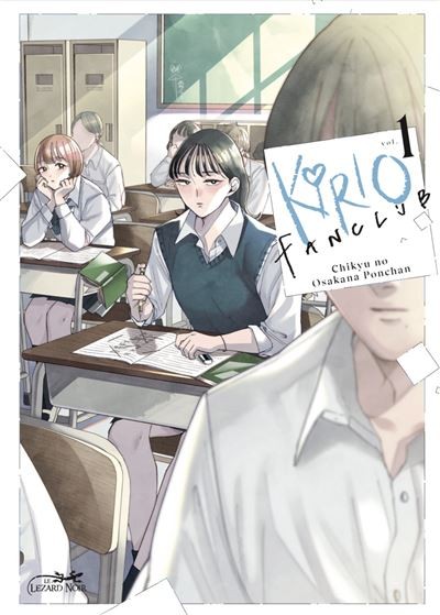 Kirio fanclub - Tome 1