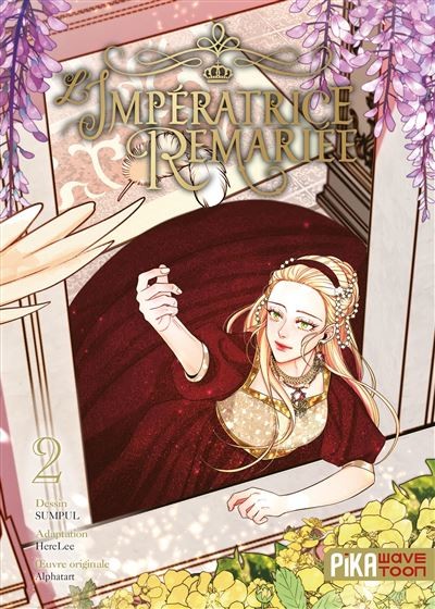 L'impératrice remariée - Tome 2