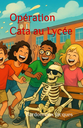 Opération Cata au Lycée