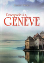 L'escapade à Genève