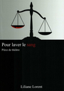 Pour laver le sang