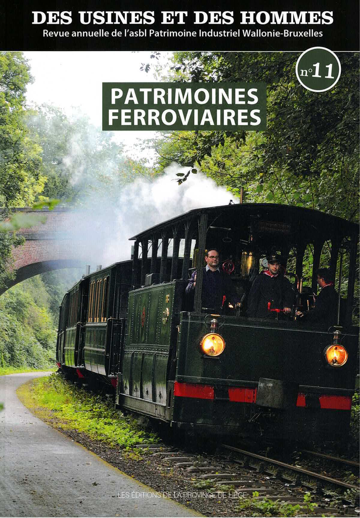 Des Usines et des Hommes - Patrimoines ferroviaires - Tome 11