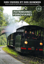 Des Usines et des Hommes - Patrimoines ferroviaires - Tome 11