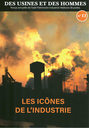 Des Usines et des Hommes - Les icônes de l'industrie - Tome 13