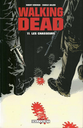 Walking Dead - Les chasseurs Tome 11