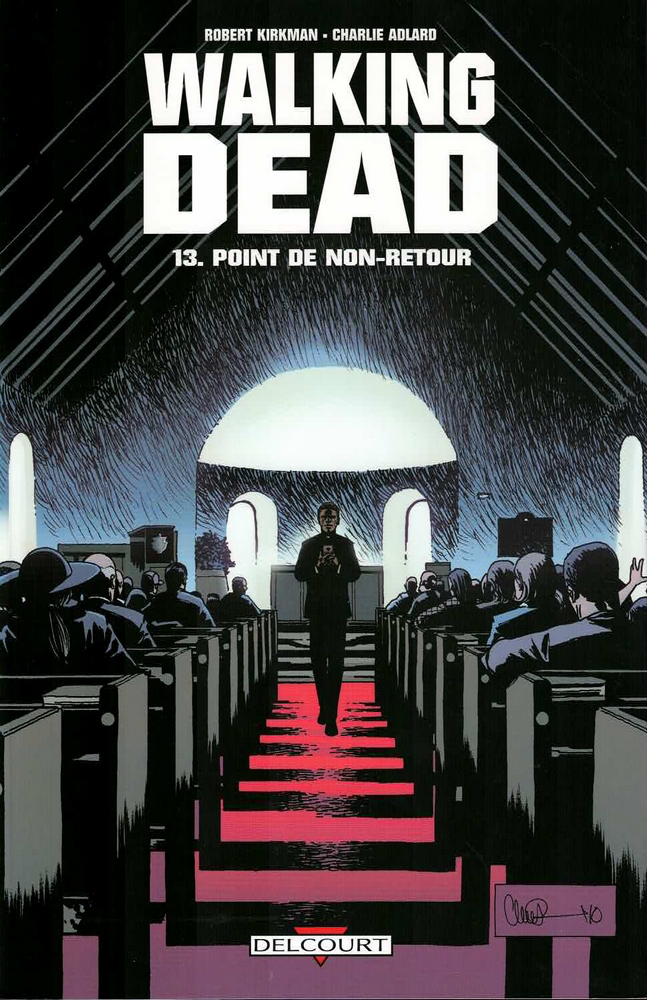 Walking Dead - Point de non retour Tome 13