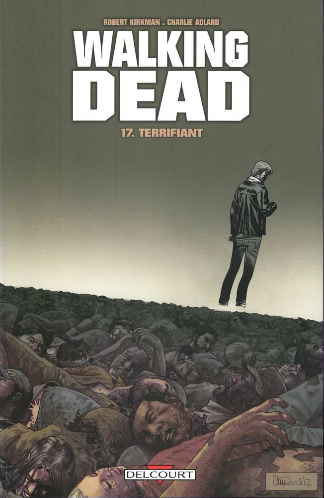 Walking Dead - Terrifiant Tome 17