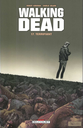 Walking Dead - Terrifiant Tome 17