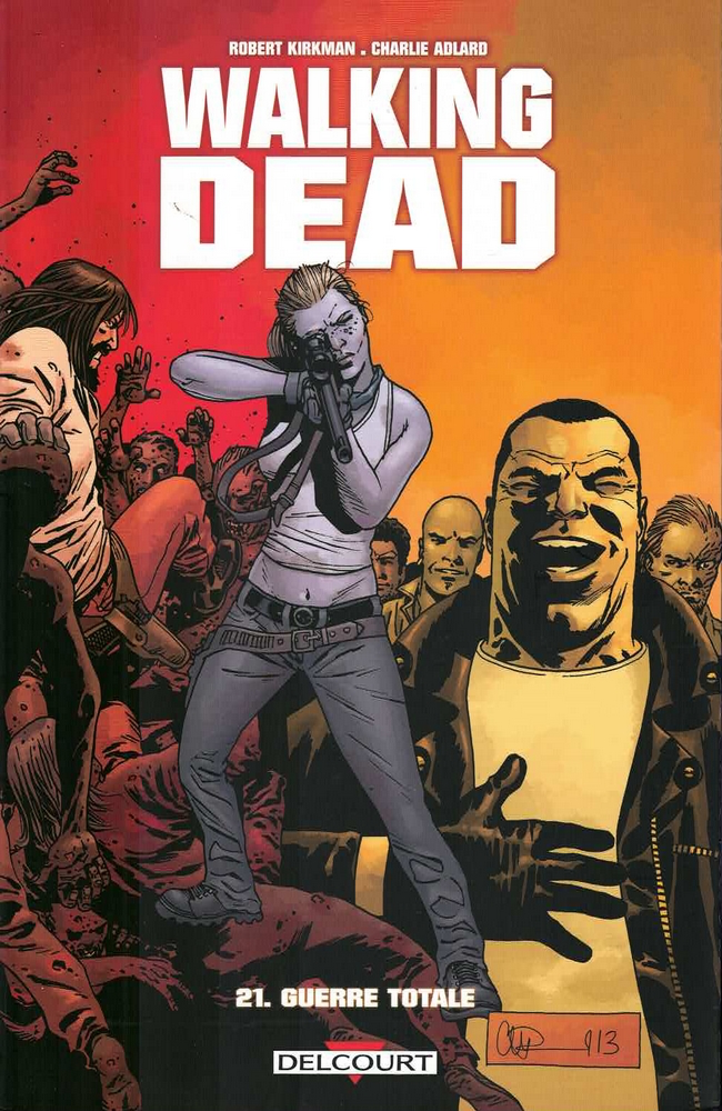 Walking Dead - Guerre totale Tome 21