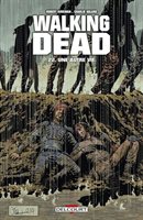 Walking Dead - Une autre vie Tome 22