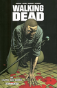Walking Dead - L'appel aux armes Tome 26